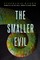 The Smaller Evil