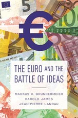 Euro and the Battle of Ideas
