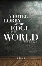 A Hotel Lobby at the Edge of the World
