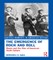 The Emergence of Rock and Roll