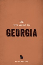 The WPA Guide to Georgia