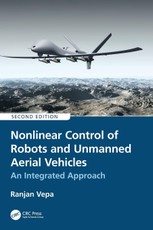 Nonlinear Control of Robots and Unmanned Aerial Vehicles