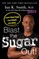 Blast the Sugar Out!