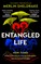 Entangled Life
