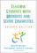 Teaching Students with Moderate and Severe Disabilities