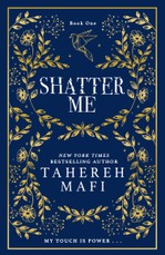 Shatter Me. Collectors Edition