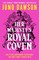 Her Majesty's Royal Coven