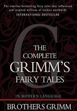 The Complete Grimm's Fairy Tales