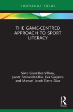 The Game-Centred Approach to Sport Literacy