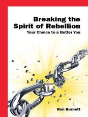 Breaking the Spirit of Rebellion