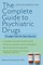 The Complete Guide to Psychiatric Drugs
