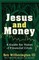 Jesus and Money