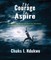 The Courage To Aspire