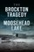 Brockton Tragedy at Moosehead Lake