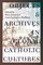Objects and Archives in Global Catholic Cultures