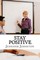 Stay Positive