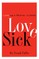 Love Sick