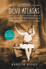 Dienų atlasas. „Ypatingų vaikų namų“ tęsinys. Ketvirta knyga