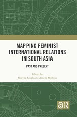 Mapping Feminist International Relations in South Asia
