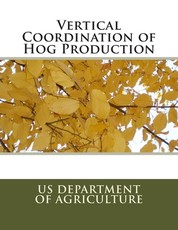 Vertical Coordination of Hog Production