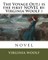 The Voyage Out.( is the first NOVEL by