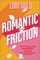 Gold, L: Romantic Friction