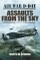 Assaults From the Sky