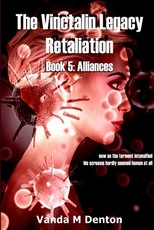 The Vinctalin Legacy Retaliation