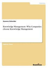 Knowledge Management - Why Companies choose Knowledge Management