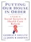 Putting Our House in Order: A Guide to Social Security and Health Care Reform