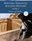 Writing Through Ancient History Level 1 Manuscript Models