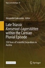 Late Triassic Konservat-Lagerstatten within the Carnian Pluvial Episode