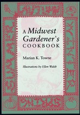 A Midwest Gardener's Cookbook