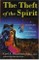 Theft of the Spirit