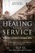 Healing Thru Service