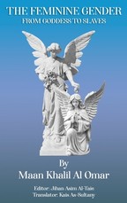 The Feminine Gender from Goddess to Slaves