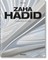 Zaha Hadid. Complete Works 1979-Today, 2020 Edition