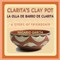 Clarita's Clay Pot, La olla de barro de Clarita