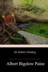 Mr. Rabbit's Wedding