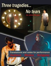 Three tragedies... No tears