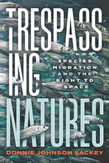 Trespassing Natures