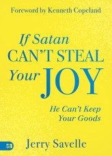 If Satan Can't Steal Your Joy...