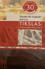Tikslas. Tobulėjimo procesas (Jubiliejinis leidinys)