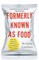 Formerly Known As Food