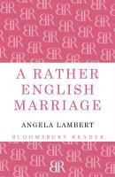 A Rather English Marriage