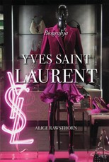 Yves Saint Laurent. Biografija