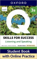 Q: Skills for Success Fourth Edition Level 3 Listening and Speaking Student Book B with Online Practice