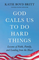 God Calls Us to Do Hard Things