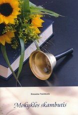 Mokyklos skambutis. Dainų rinkinys