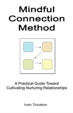 Mindful Connection Method